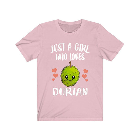 Just A Girl Who Loves Durian Fruit Shirt - durian print design
