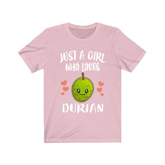 Just A Girl Who Loves Durian Fruit Shirt - durian print design