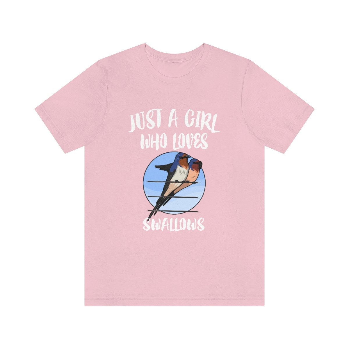 Just A Girl Who Loves Swallows Birds Shirt, Swallow Lover Shirt, Birding Gift, Bird Lover Shirt,  Adult Toddler Kids Gift T-Shirt Image 3