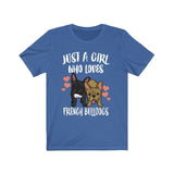 Just A Girl Who Loves French Bulldogs Shirt, French Bulldog Gift, Bulldog Shirt, Dog Animal Lover Adult Toddler Infant Kids Gift T-Shirt Image 3