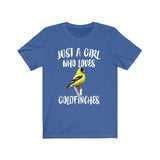 Just A Girl Who Loves Goldfinches Shirt, Birds Birding Shirt, Goldfinch Lover Shirt, Animal Lover Adult Toddler Infant Kids Gift T-Shirt Image 1