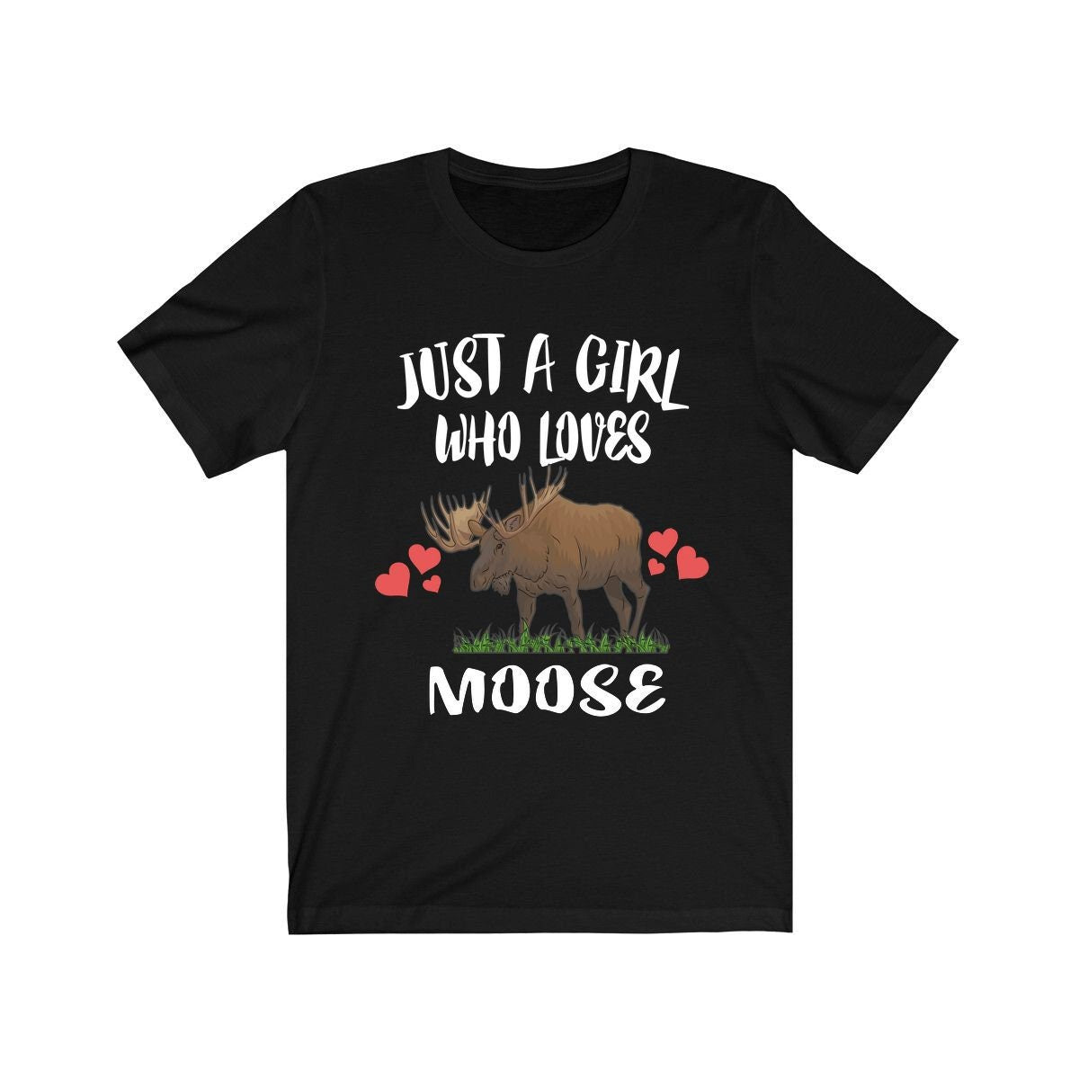 Just A Girl Who Loves Moose Shirt, Moose Lover Shirt, Moose Gift, Animal Lover Adult Toddler Infant Kids Gift T-Shirt Image 1
