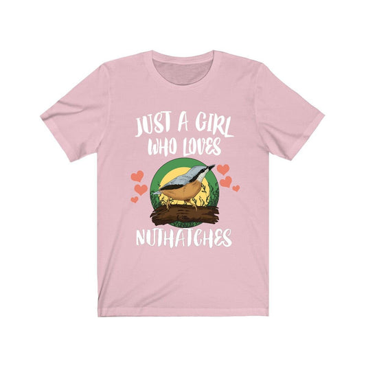Just A Girl Who Loves Nuthatches Shirt - nuthatch print design