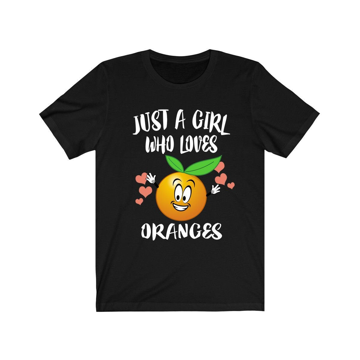 Just A Girl Who Loves Oranges Fruit Vegan Animal Lover Adult Toddler Infant Kids Gift T-Shirt Image 1