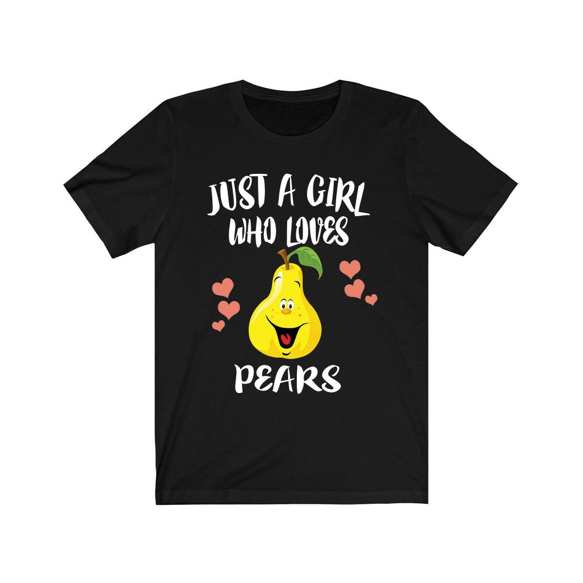 Just A Girl Who Loves Pears Fruit Shirt, Pear Lover Gift, Pear Shirt, Vegan Animal Lover Adult Toddler Infant Kids Gift T-Shirt Image 1
