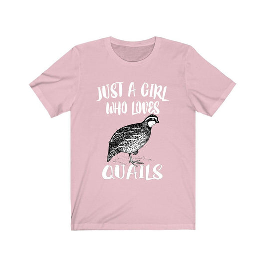 Just a girl who loves quails ground game bird lover tee