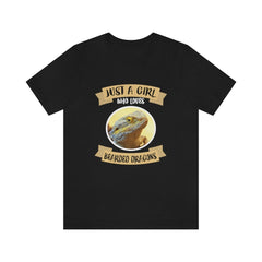 Just a girl who loves bearded dragons pet lizard reptile tee