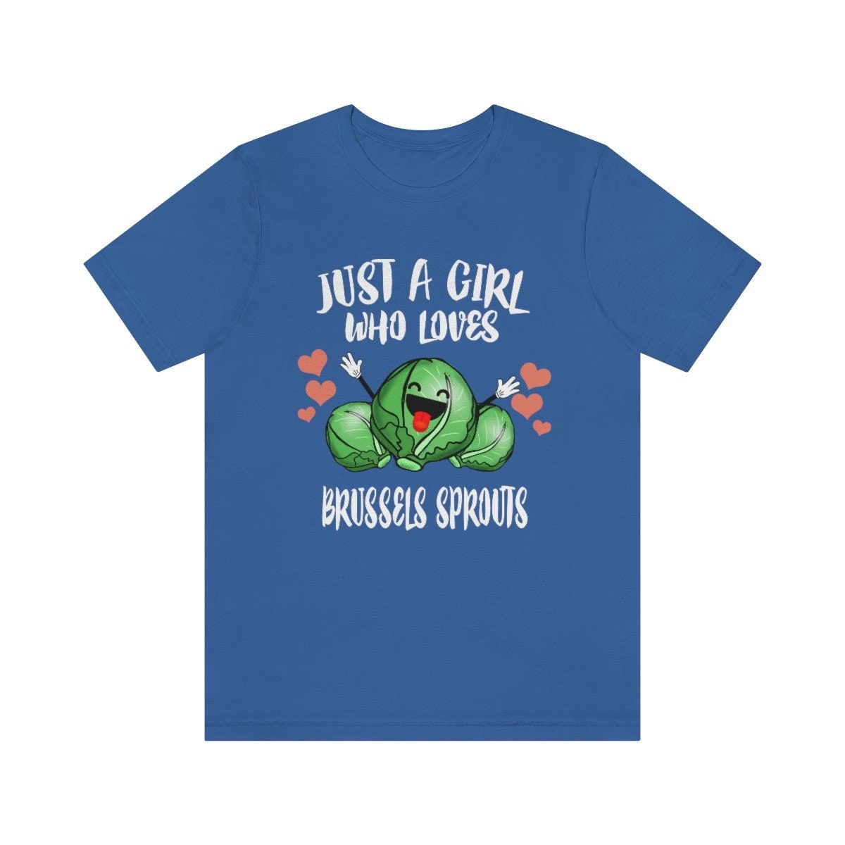 Just A Girl Who Loves Brussels Sprouts Shirt, Brussels Sprout Lover Shirt, Vegetable Lover Gift, Vegan Shirt, Adult Toddler Kids T-Shirt Image 3