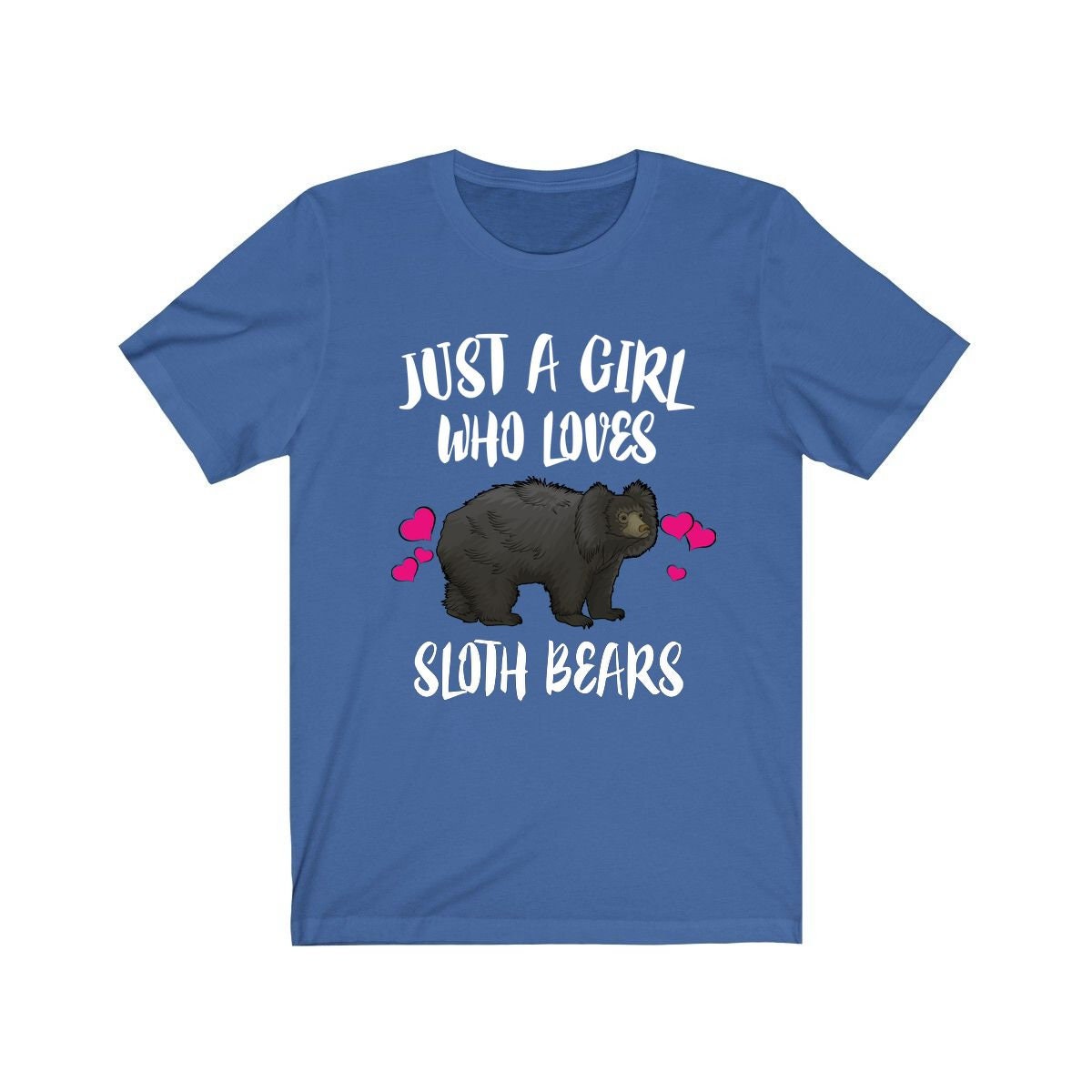 Just A Girl Who Loves Sloth Bears Shirt, Sloth Bear Shirt, Bear Lover Gift, Animal Lover Adult Toddler Infant Kids Gift T-Shirt Image 4