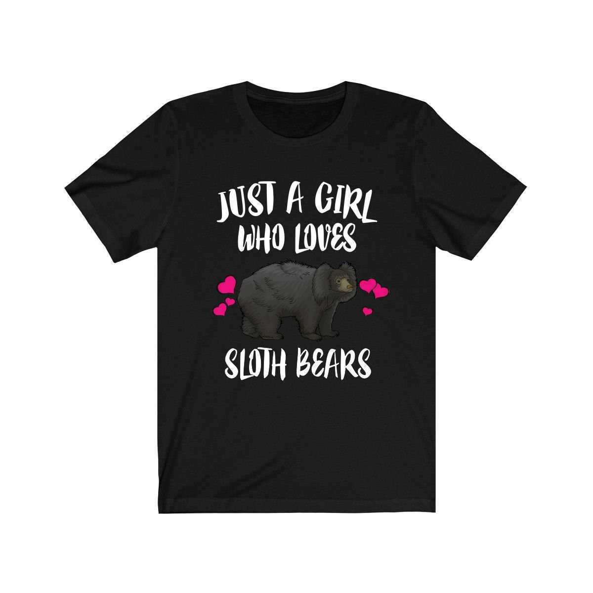 Just A Girl Who Loves Sloth Bears Shirt, Sloth Bear Shirt, Bear Lover Gift, Animal Lover Adult Toddler Infant Kids Gift T-Shirt Image 2