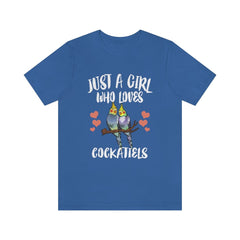 Just a girl who loves cockatiels Australian crested pet parrot tee