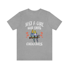 Just a girl who loves cockatiels Australian crested pet parrot tee