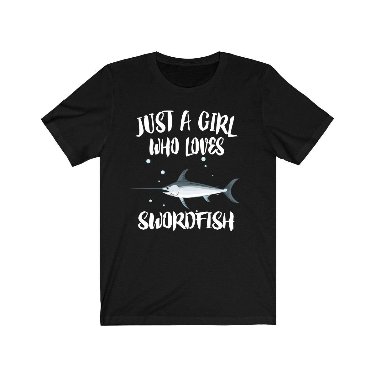 Just A Girl Who Loves Swordfish Fish Shirt, Swordfish Gift, Animal Lover Adult Toddler Infant Kids Gift T-Shirt Image 2