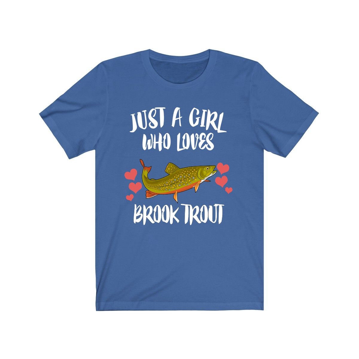 Just A Girl Who Loves Brook Trout Fish Shirt, Trout Lover Gift, Trout Animal Lover Adult Toddler Infant Kids Gift T-Shirt Image 4