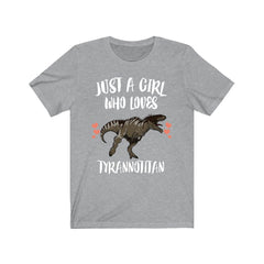 Just A Girl Who Loves Tyrannotitan Shirt - Tyrannotitan print design