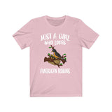 Just A Girl Who Loves American Robins Bird Birding Animal Lover Adult Toddler Infant Kids Gift T-Shirt Image 3
