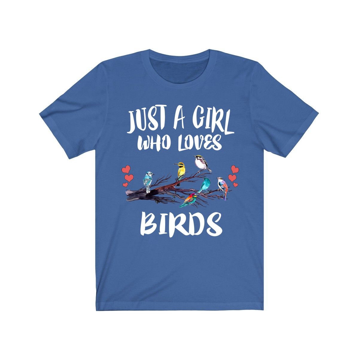 Just A Girl Who Loves Birds Shirt, Birding Gift, Birding Shirt, Bird Lover Gift, Animal Lover Adult Toddler Infant Kids Gift T-Shirt Image 4