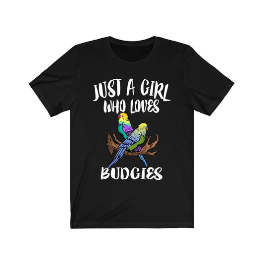 Just A Girl Who Loves Budgies Shirt - budgie print design