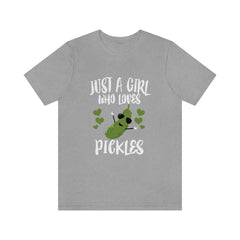 Just a girl who loves pickles vegan vegetable foodie tee