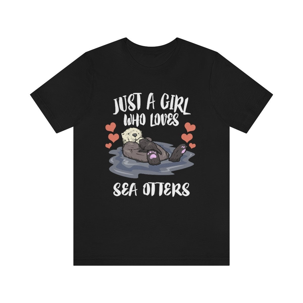 Just A Girl Who Loves Sea Otters Shirt, Sea Otter Lover Shirt, Sea Otter Gift, Otter Shirt, Adult Kids Animal T-Shirt Image 1