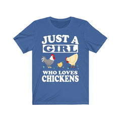 Just a girl who loves chickens backyard farm hen lover tee