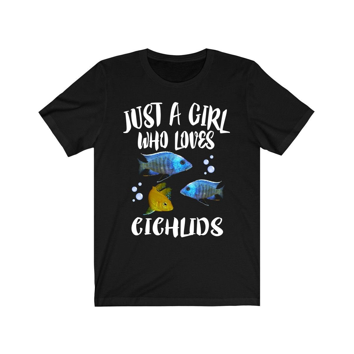 Just A Girl Who Loves Cichlids Shirt, Cichlid Lover Shirt, Aquarium Lover Gift, Cichlid Fish Lover Gift, Adult Toddler Animal Kids T-Shirt Image 4