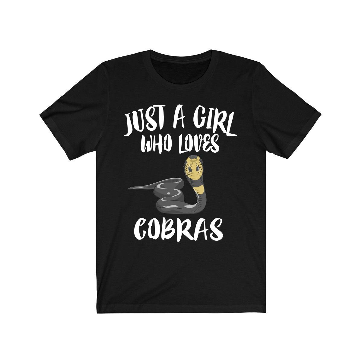 Just A Girl Who Loves Cobras Snakes Shirt, Cobra Lover Shirt, Snake Lover Shirt, Cobra Shirt, Snake Shirt, Snake Shirt, Adult Kids T-Shirt Image 1