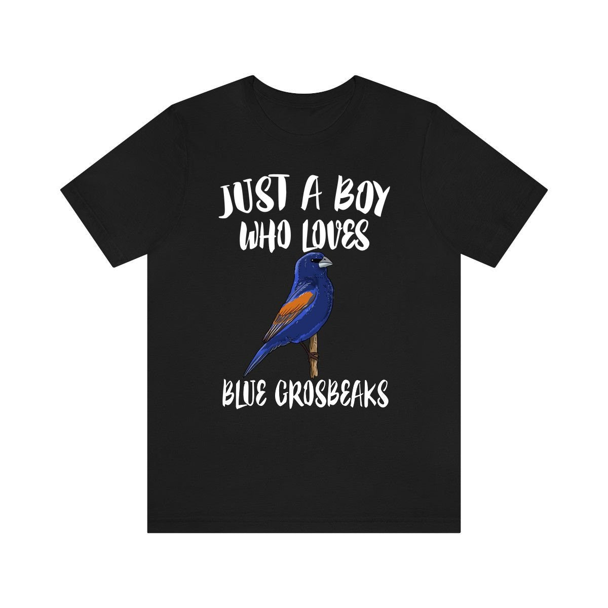 Just A Boy Who Loves Blue Grosbeaks Shirt, Blue Grosbeak Lover Shirt, Birding Shirt, Bird Lover Gift, Animal Adult Toddler Kids T-Shirt Image 2