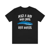 Just A Boy Who Loves Blue Whales Shirt, Blue Whale Lover Shirt, Whale Shirt, Whale Lover Gift, Animal Adult Toddler Kids T-Shirt Image 1