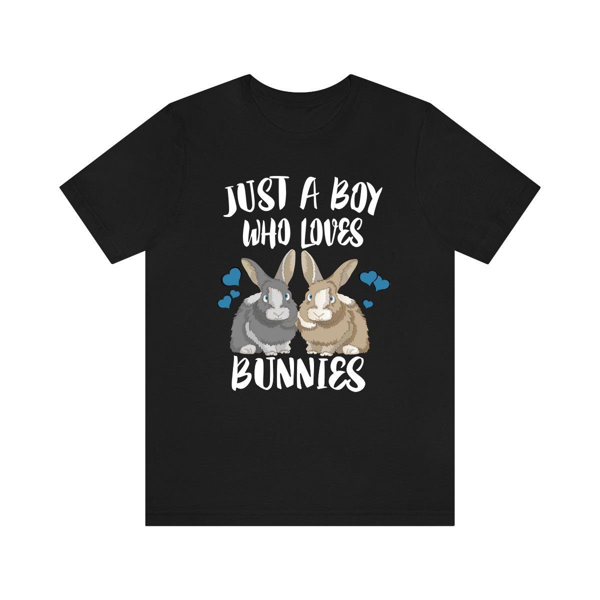 Just A Boy Who Loves Bunnies Rabbit Shirt, Bunny Lover Shirt, Bunny Shirt, Bunny Lover Gift, Animal Adult Toddler Kids T-Shirt Image 1