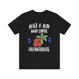 Just A Boy Who Loves Cranberries Shirt, Cranberry Lover Shirt, Fruit Shirt, Cranberry Lover Gift, Animal Adult Kids T-Shirt Image 1