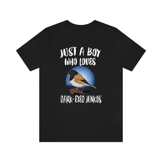 Just a boy who loves dark eyed juncos snowbird winter sparrow tee