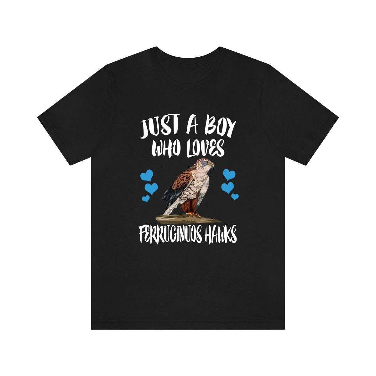 Just A Boy Who Loves Ferruginous Hawks Shirt, Ferruginous Hawk Lover Shirt, Birding Shirt, Hawk Lover Gift, Animal Adult Kids T-Shirt Image 1