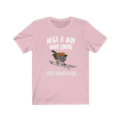 Just a boy who loves golden crowned kinglets tiny songbird tee