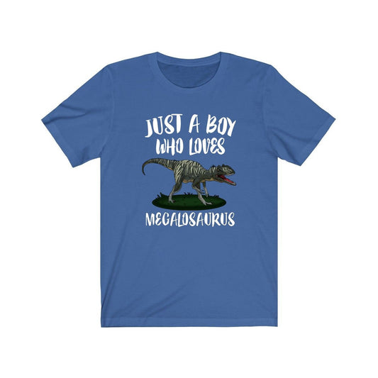Just a boy who loves megalosaurus first named Jurassic dinosaur tee