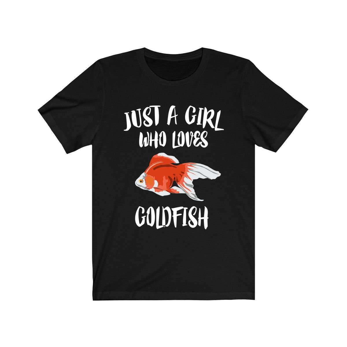 Just A Girl Who Loves Goldfish Shirt, Goldfish Shirt, Goldfish Lover Gift, Animal Lover Adult Toddler Infant Kids Gift T-Shirt Image 1