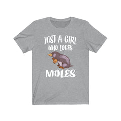Just A Girl Who Loves Moles Shirt - mole print design