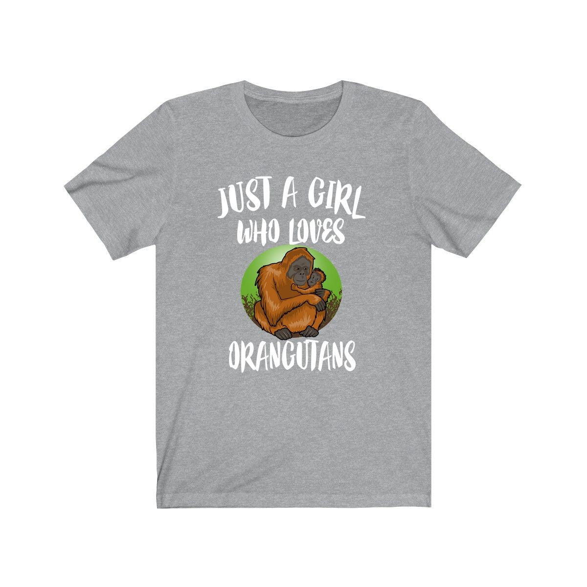 Just A Girl Who Loves Orangutans Shirt, Orangutan Lover Shirt, Orangutan Gift, Animal Lover Shirt, Adult Toddler Infant Kids Gift T-Shirt Image 1