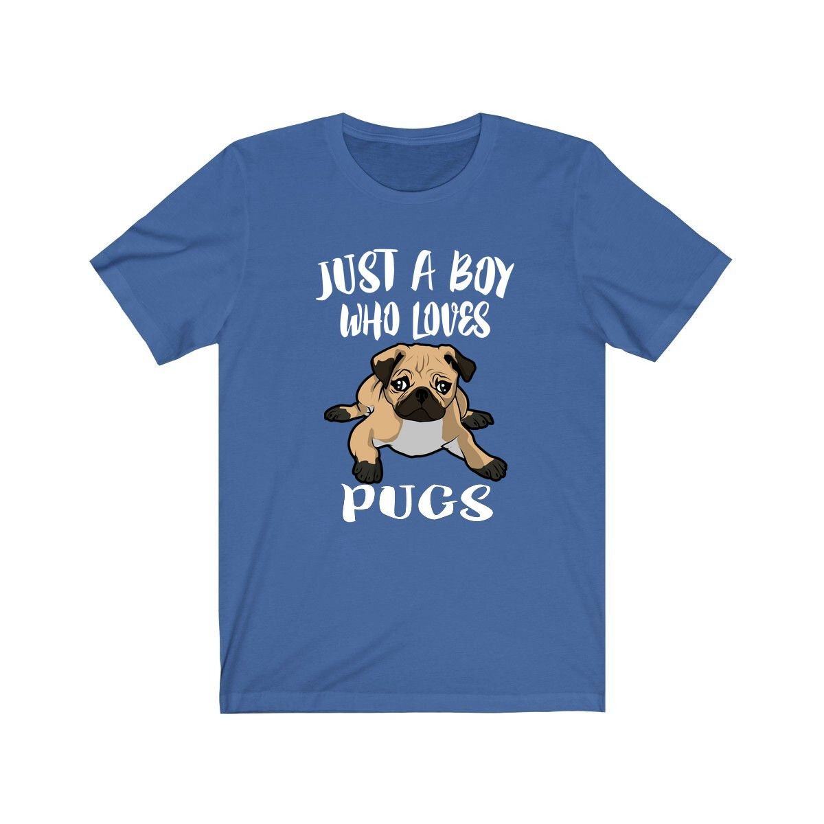 Just A Boy Who Loves Pugs Dogs Shirt, Pug Lover Shirt, Pug Shirt, Dog Lover Gift, Animal Adult Kids T-Shirt Image 3
