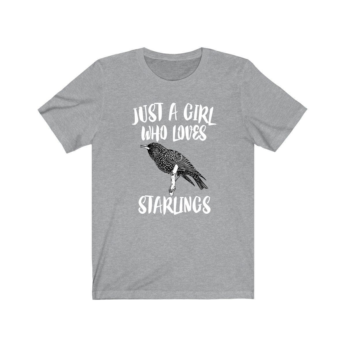 Just A Girl Who Loves Starlings Birds Shirt, Starling Lover Shirt, Birding Gift, Animal Lover Shirt, Adult Toddler Infant Kids Gift T-Shirt Image 1