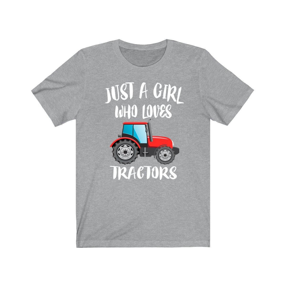 Just A Girl Who Loves Tractors Shirt, Tractor Lover Shirt, Tractor Shirt, Farm Lover Shirt, Adult Toddler Infant Kids Gift T-Shirt Image 2