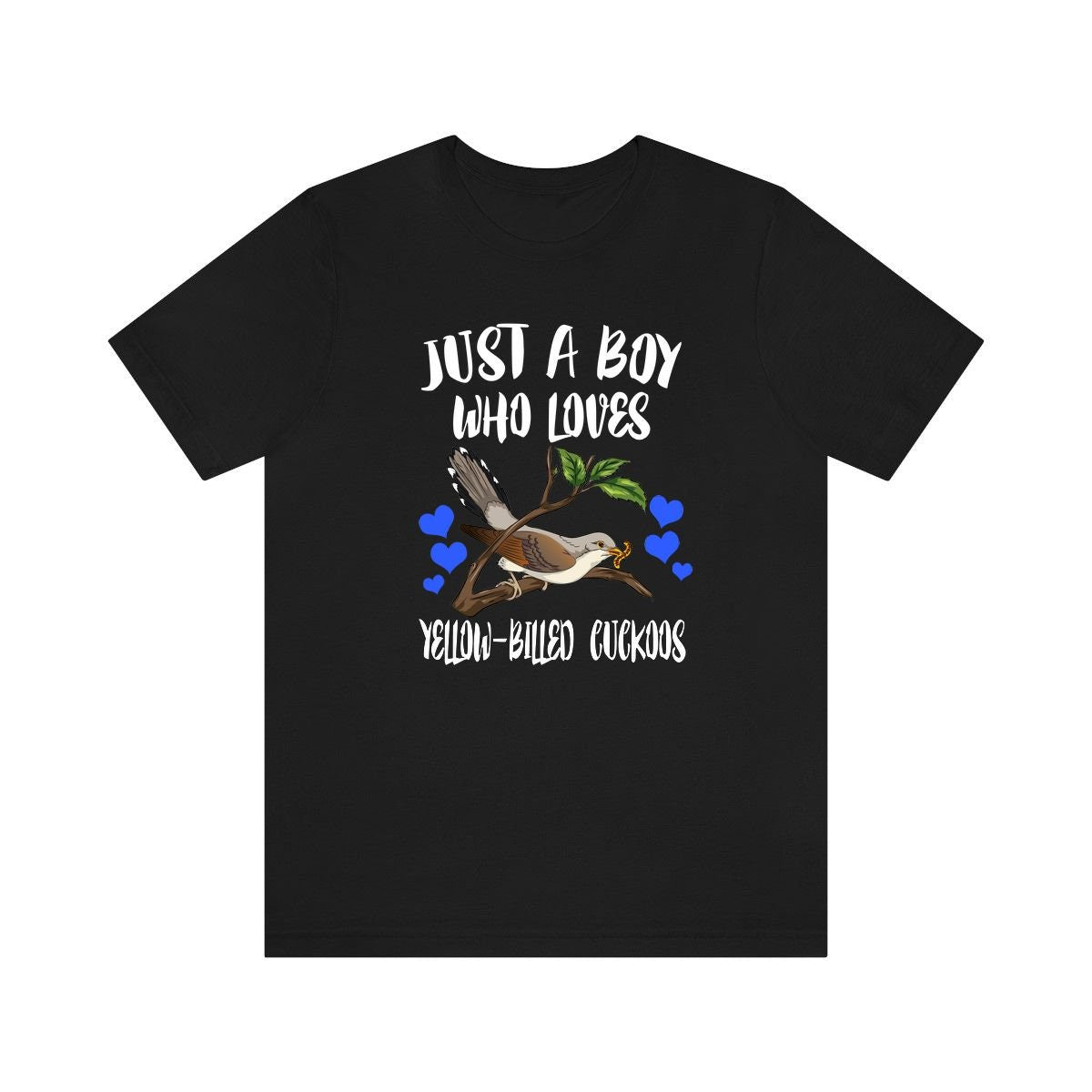 Just A Boy Who Loves Yellow-billed Cuckoos Shirt, Cuckoo bird Lover Shirt, Cuckoo bird Shirt, Birding Lover Gift, Animal Adult Kids T-Shirt Image 1