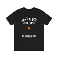 Just A Boy Who Loves Red-Winged Blackbirds Shirt - red-winged blackbird print design