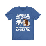 I Just Want To Cook With My Guinea Pig Shirt, Guinea Pig Owner Shirt, Guinea Pig Lover Gift, Guinea Pig, Animal Adult Toddler Kids T-Shirt Image 4