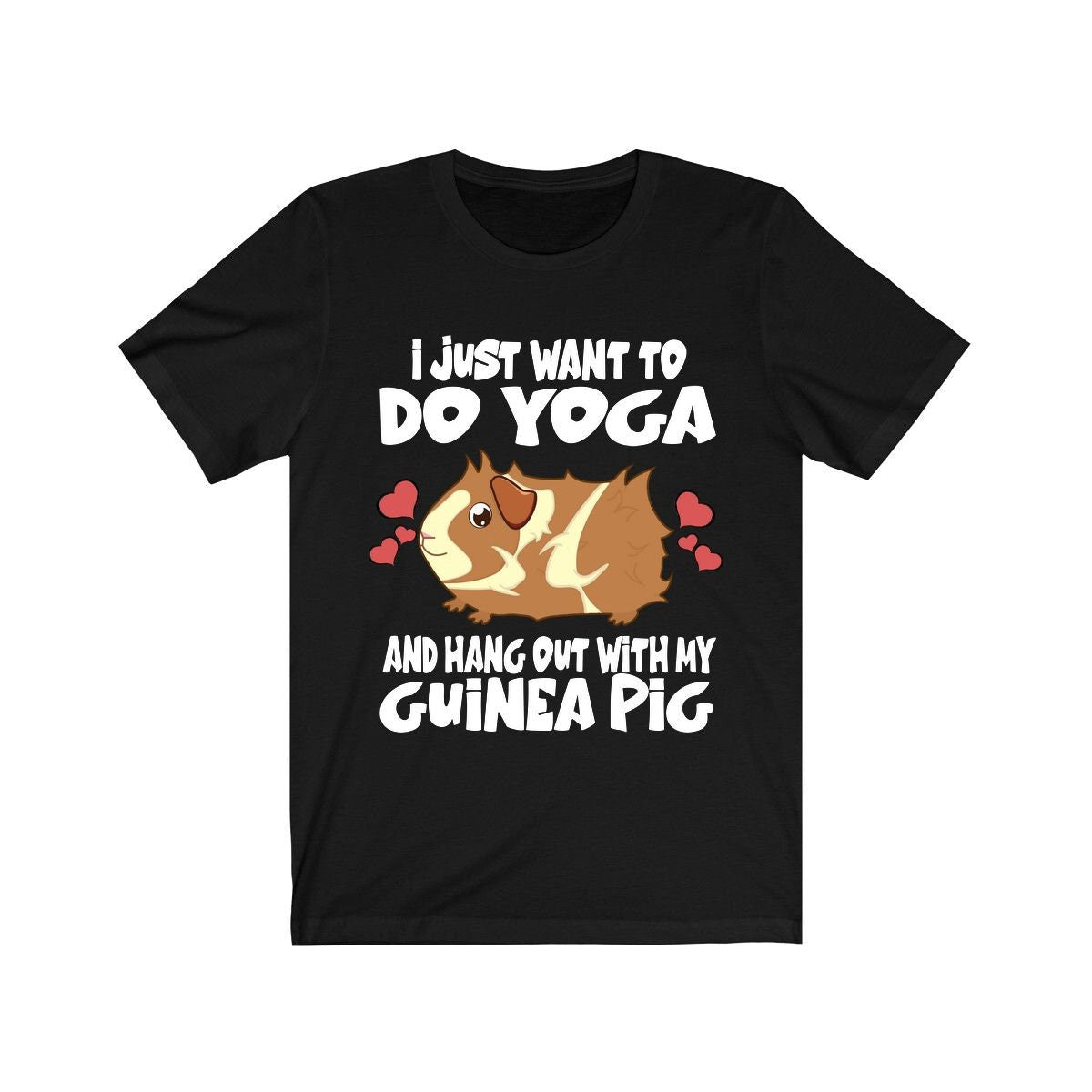 I Just Want To Do Yoga With My Guinea Pig Shirt, Guinea Pig Owner Shirt, Guinea Pig Lover Gift, Guinea Pig Tee, Animal Adult Kids T-Shirt Image 1