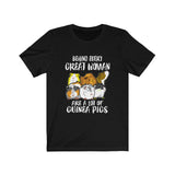 Behind Every Great Women Guinea Pigs Shirt, Guinea Pig Owner Shirt, Guinea Pig Lover Gift, Guinea Pig Tee, Guinea Pig Gift, Animal T-Shirt Image 1