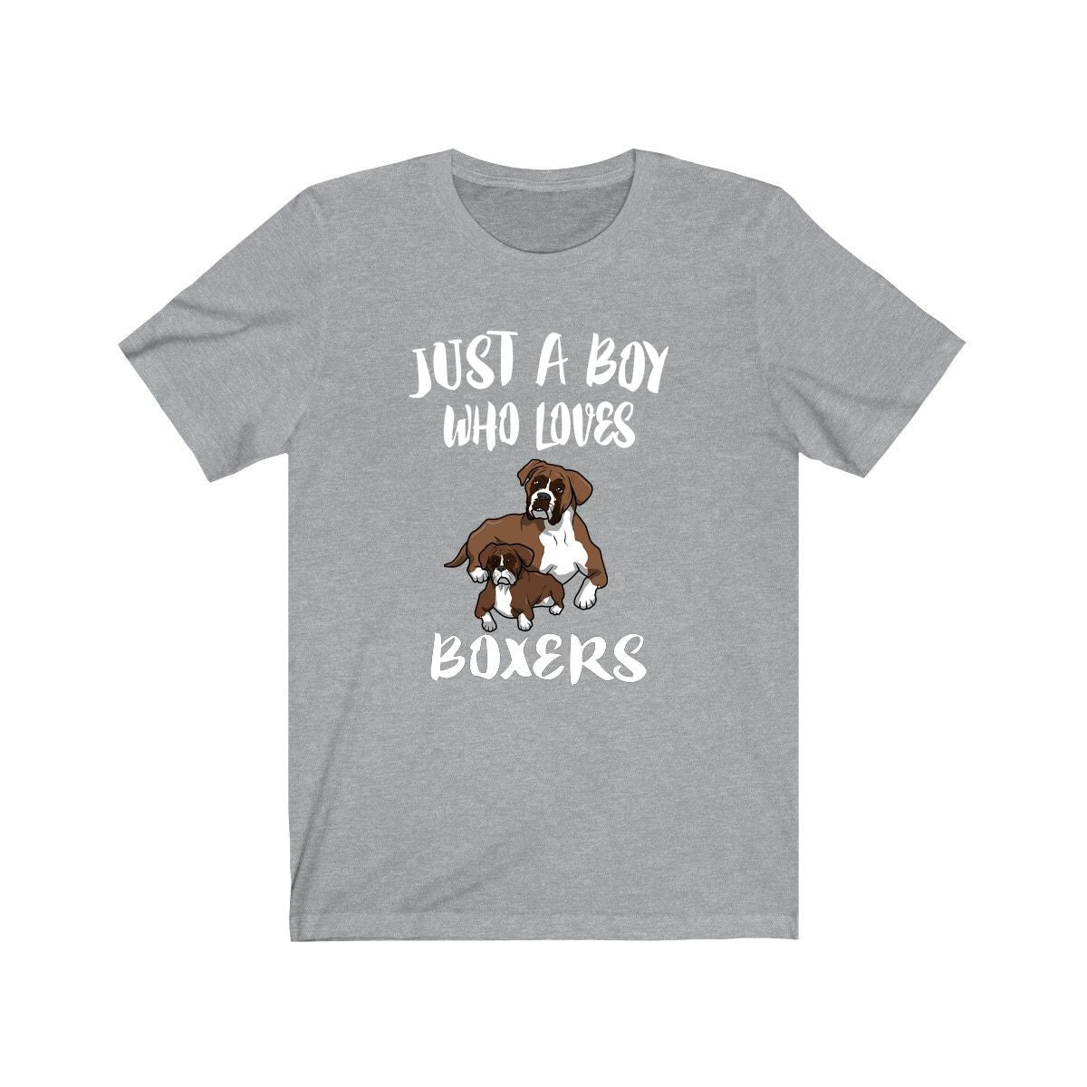Just A Boy Who Loves Boxers Dog Shirt, Boxer Dog Lover Shirt, Dog Shirt, Boxer Lover Gift, Animal Adult Kids T-Shirt Image 1