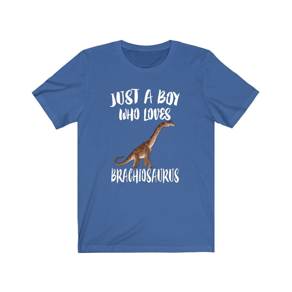 Just A Boy Who Loves Brachiosaurus Dinosaur Shirt, Brachiosaurus Lover Shirt, Dinosaur Shirt, Dinosaur Lover Gift, Animal Adult Kids T-Shirt Image 3