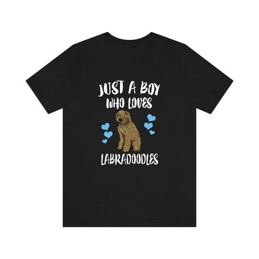 Just a boy who loves labradoodles Labrador poodle hybrid dog tee