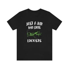 Just a boy who loves locusts swarming grasshopper insect tee